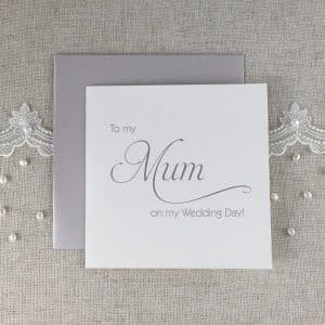 To My Mum Wedding Day Card