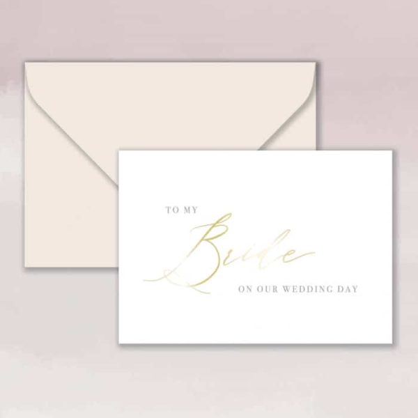 Gold foil to my bride card