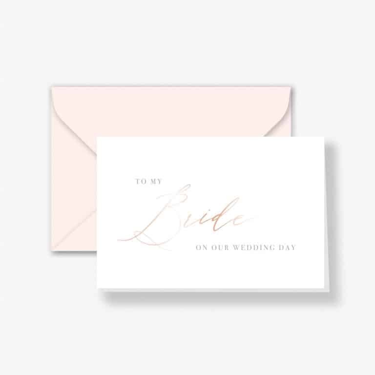 Rose Gold Foil - To My Bride Card